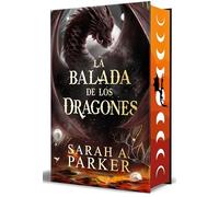 La balada de los dragones (La Caída Lunar 2)