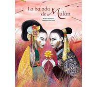 La balada de Mulan / The Ballad of Mulan - NUOVO