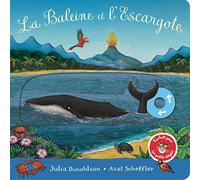 La Baleine et l'Escargote: Livre animé