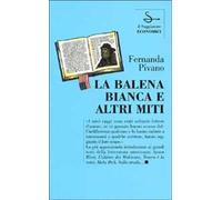 La balena bianca e altri miti