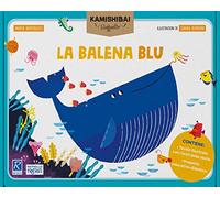 La balena blu. Tavole per kamishibai. Ediz. a colori. Con guida