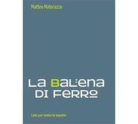 La balena di ferro