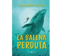 La balena perduta [Hardcover] [Oct 08, 2024] Gold, Hannah and Pinfold, Levi
