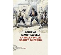 La Balla dalle scarpe di ferro