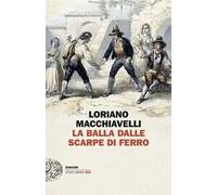 La Balla dalle scarpe di ferro
