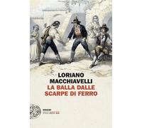 La Balla dalle scarpe di ferro - 2024 - Einaudi