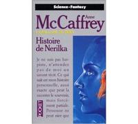 La ballade de Pern Tome 9 : Histoire de Nerilka de Anne McCaffrey ( 1 janvier 1991 )