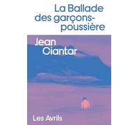 La Ballade des garçons-poussière