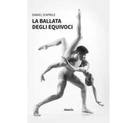 La ballata degli equivoci