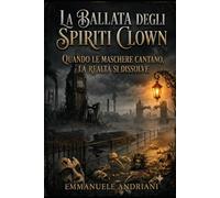 La ballata degli spiriti Clown