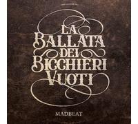 La Ballata Dei Bicchieri Vuoti