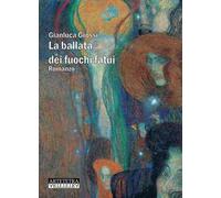La ballata dei fuochi fatui