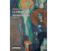 La ballata dei fuochi fatui