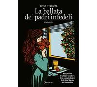 La ballata dei padri infedeli