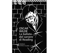 La ballata del carcere di Reading. Testo inglese a fronte