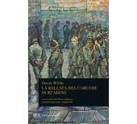 La ballata del carcere di Reading. Testo inglese a fronte