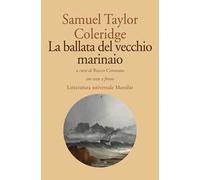 La ballata del vecchio marinaio. Testo inglese a fronte