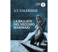 La ballata del vecchio marinaio. Testo inglese a fronte