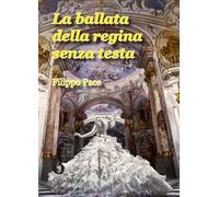 La ballata della regina senza testa