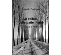 La ballata delle gatte madri