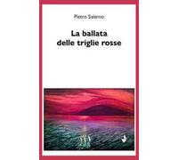 La ballata delle triglie rosse