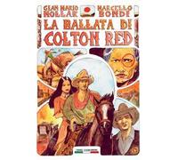 La ballata di Colton Red