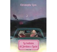 La ballata di Jordan e Lucie