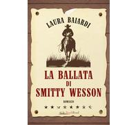 La ballata di Smitty Wesson