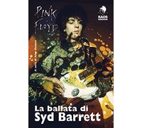 Libri Ballata Di Syd Barrett (La)