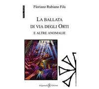 La ballata di via degli Orti e altre anomalie. Ediz. integrale. Con Libro in brossura