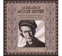 La ballata di Woody Guthrie