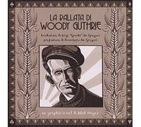 La ballata di Woody Guthrie - Hayes Nick