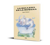 LA BALLENA EN LA BAÑERA