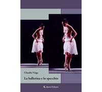La ballerina e lo specchio