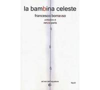 La bambina celeste