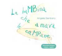 La baMBina che amava le caMPane