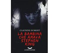 La bambina che amava Stephen King: 1