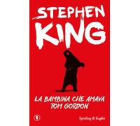 La bambina che amava Tom Gordon