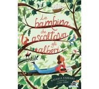 La bambina che ascoltava gli alberi