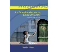 La bambina che aveva paura dei sogni