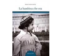 La bambina che era