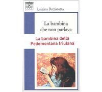 La bambina che non parlava