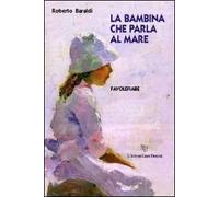 La bambina che parla al mare