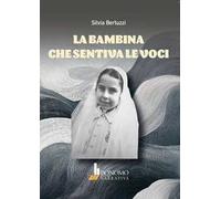 La bambina che sentiva le voci