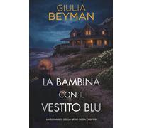 La bambina con il vestito blu