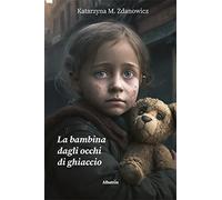 La bambina dagli occhi di ghiaccio
