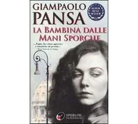 La bambina dalle mani sporche