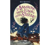 La bambina della luna e delle stelle