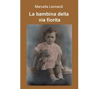 La bambina della via fiorita