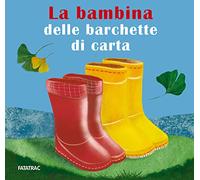 La bambina delle barchette di carta